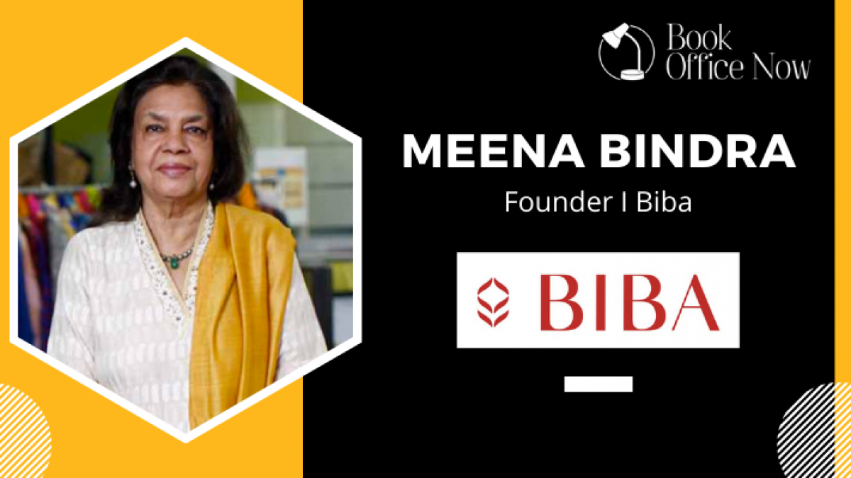 Success Story of Meena Bindra – The “BIBA” Of Fashion Industry